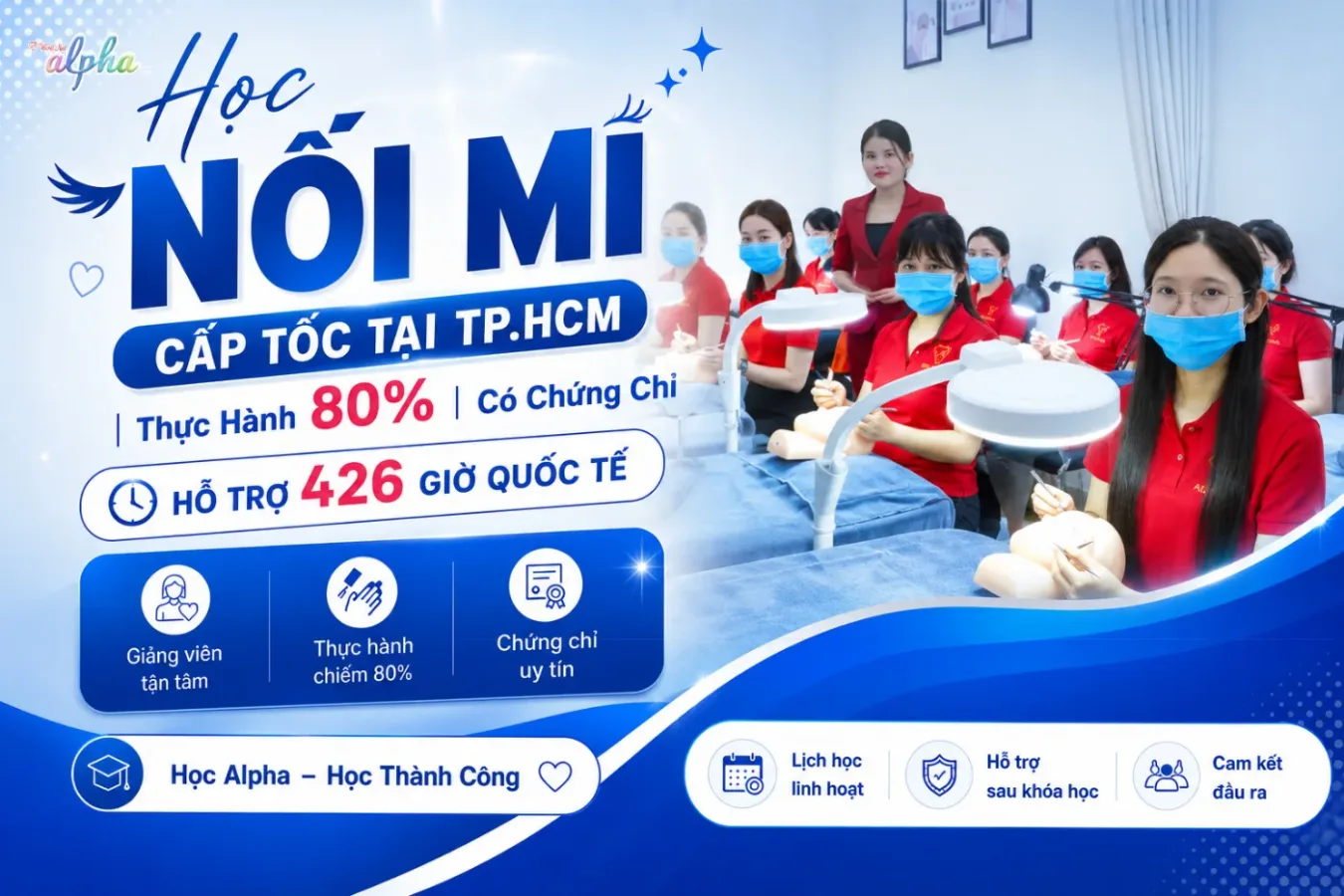 Học Nối Mi Cấp Tốc Tại TP.HCM | Thực Hành 80% Có Chứng Chỉ Hỗ Trợ 426 Giờ Quốc Tế